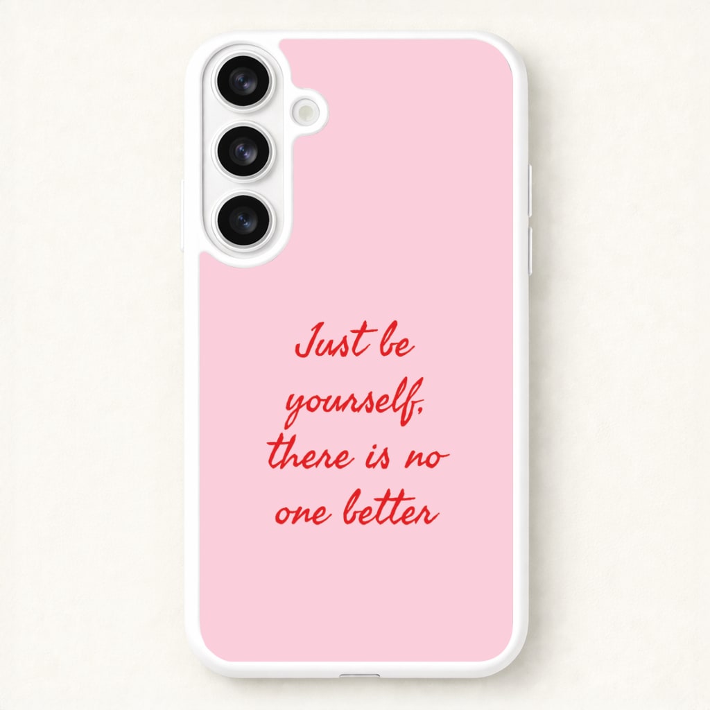 Just Be Yourself Phone Case