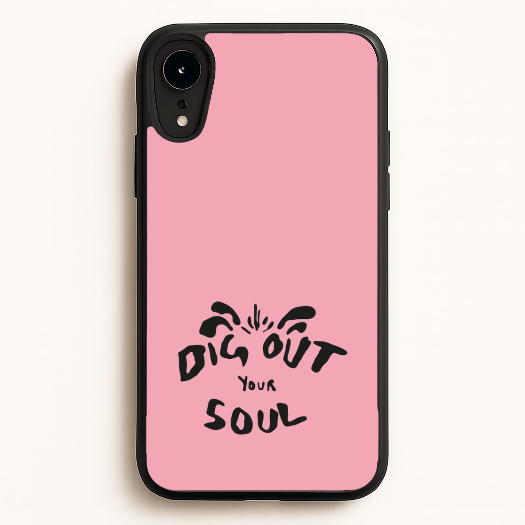 Dig Out Your Soul Phone Case