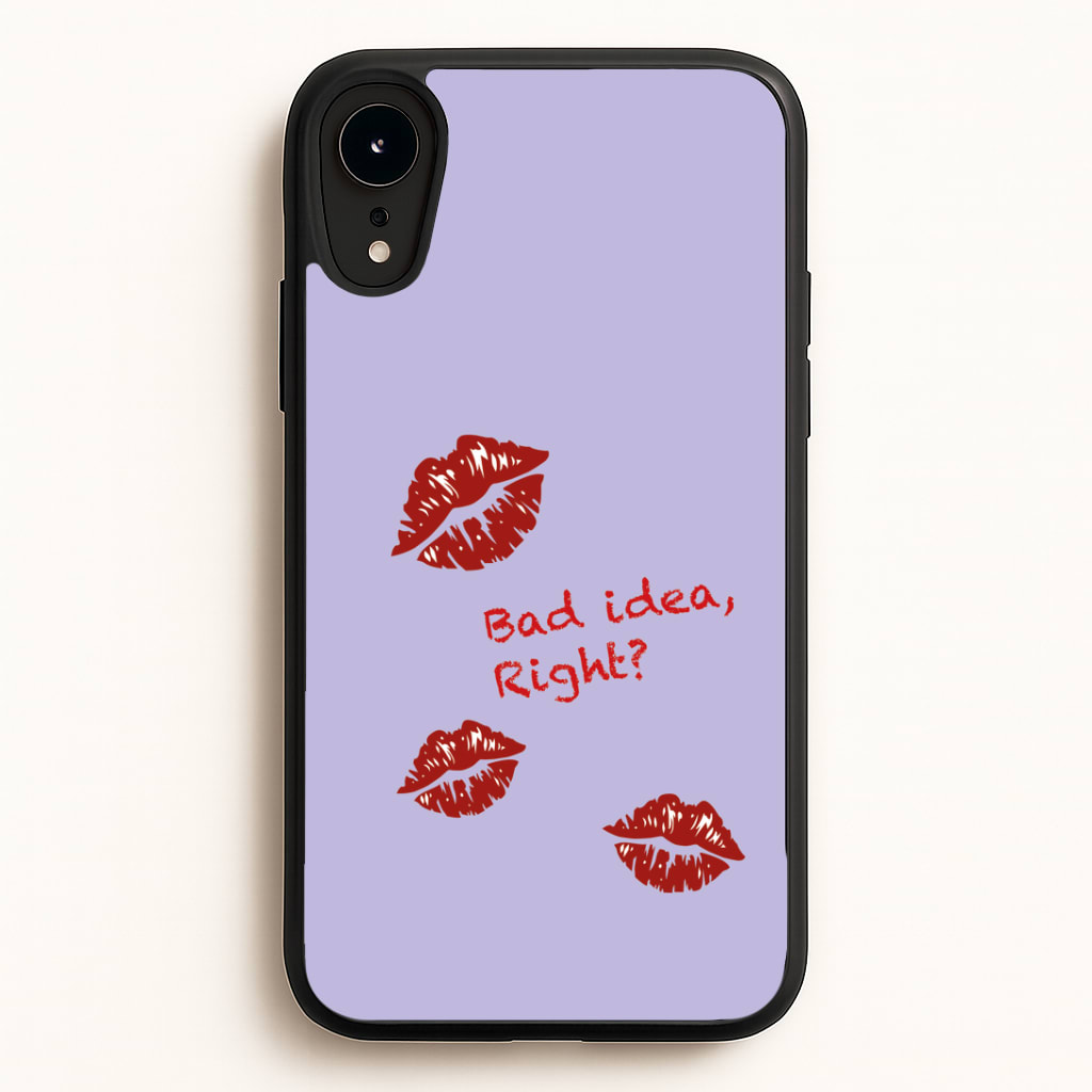 Bad Idea, Right? - Olivia Phone Case