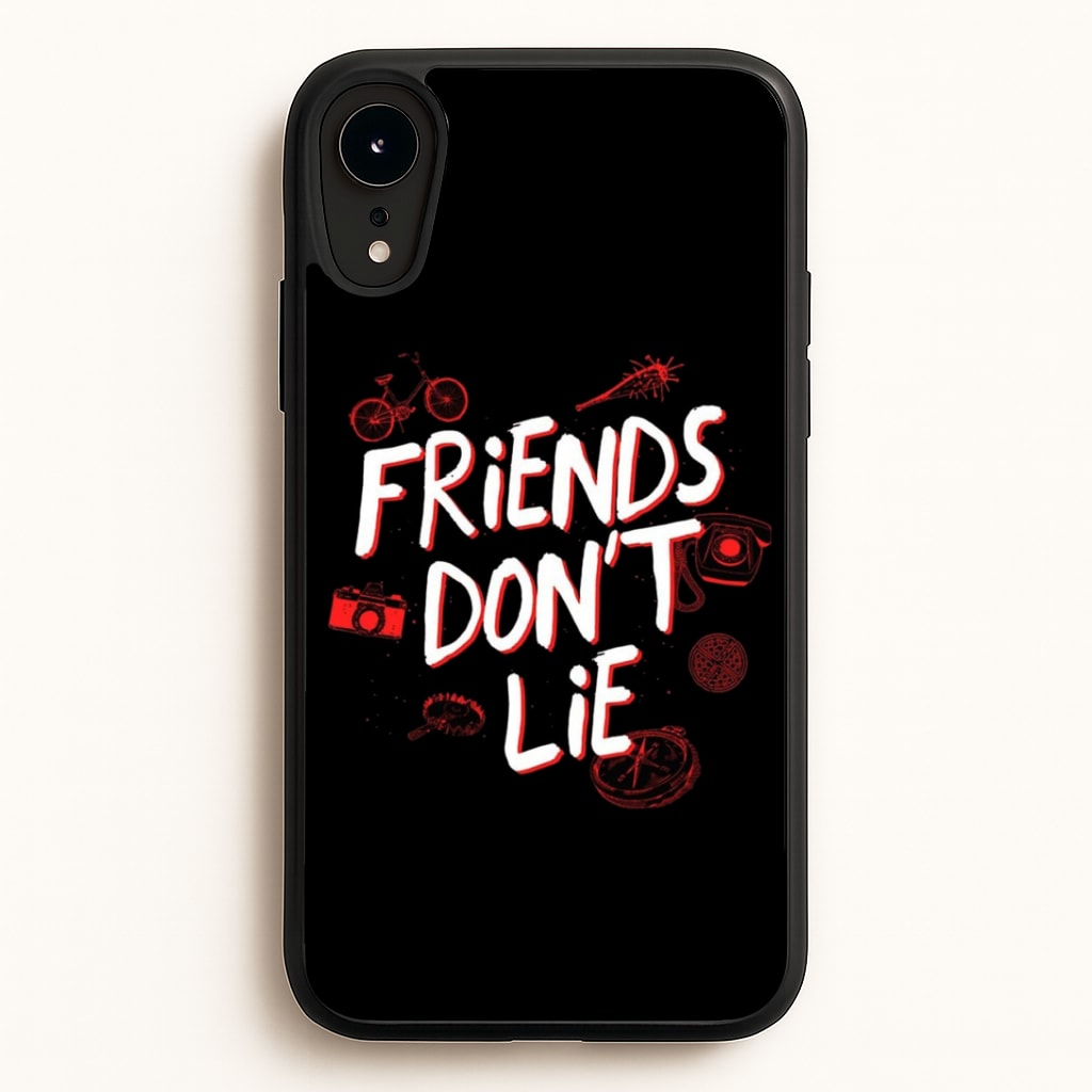 Friends Don't Lie Phone Case