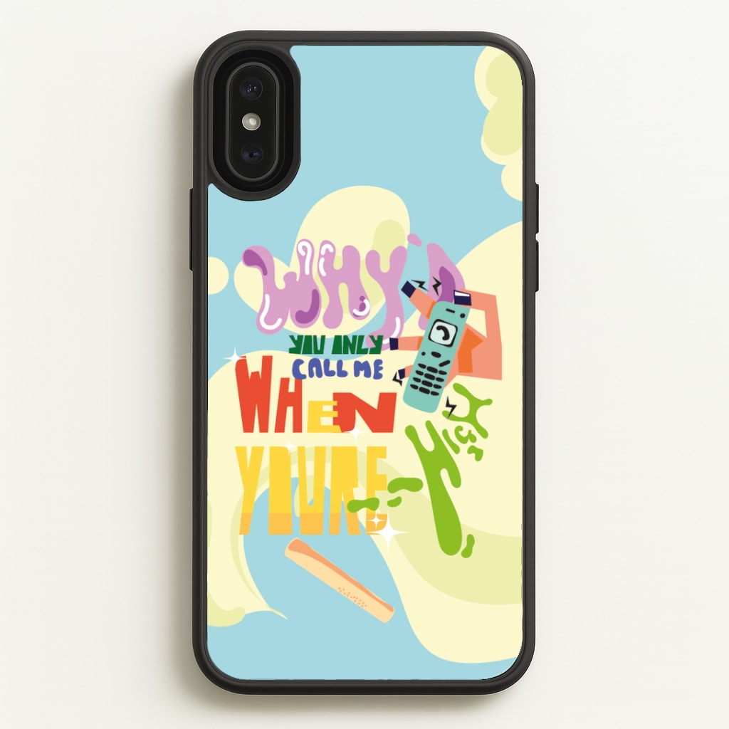 Why'd you only call me when you're high - Arctic Monkeys Phone Case