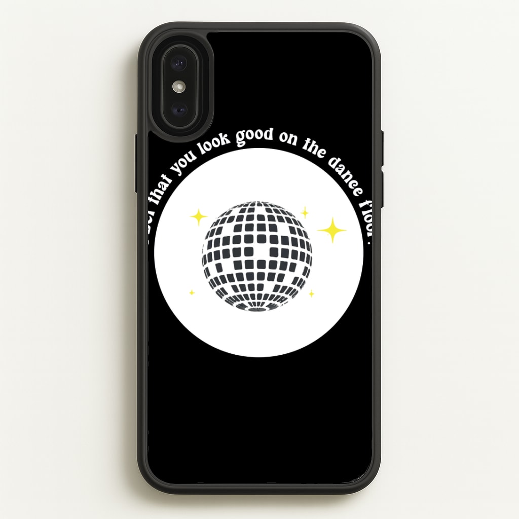 I bet that you look good on the dance floor Phone Case