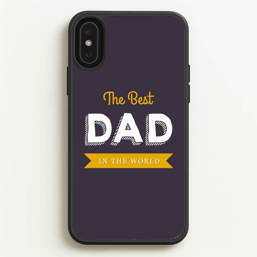 Best Dad In The World Phone Case