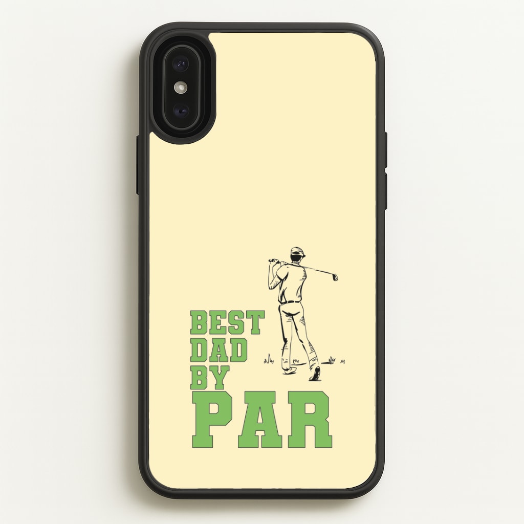 Best Dad By Par - Fathers Day Phone Case