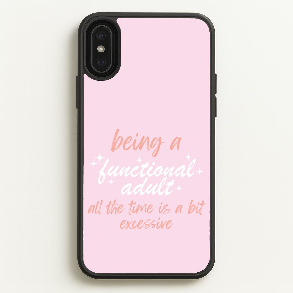 Being A Functional Adult - Aesthetic Quote Phone Case