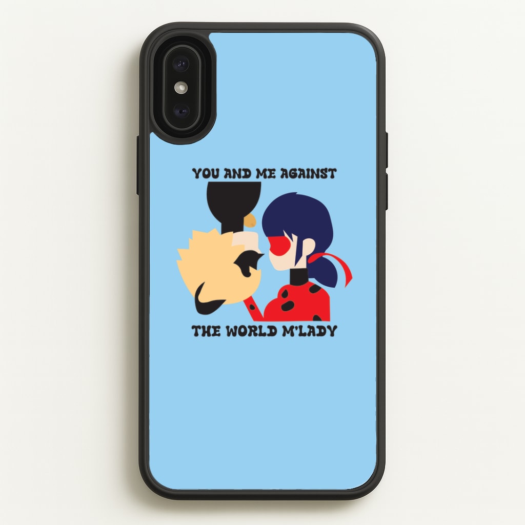 You And Me Against The World M'lady Phone Case
