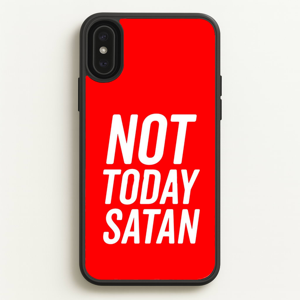 Red Not Today Satan - Drag Queen's Drag Race Phone Case