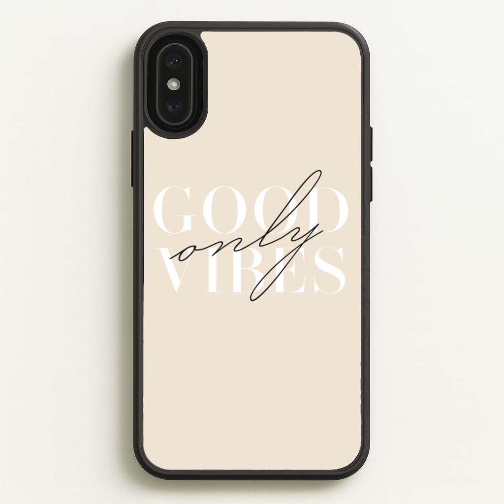 Good Vibes Only Phone Case