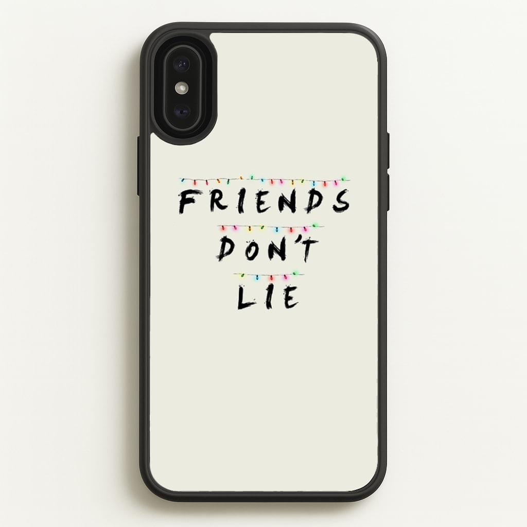 Friends Don't Lie Lights Phone Case
