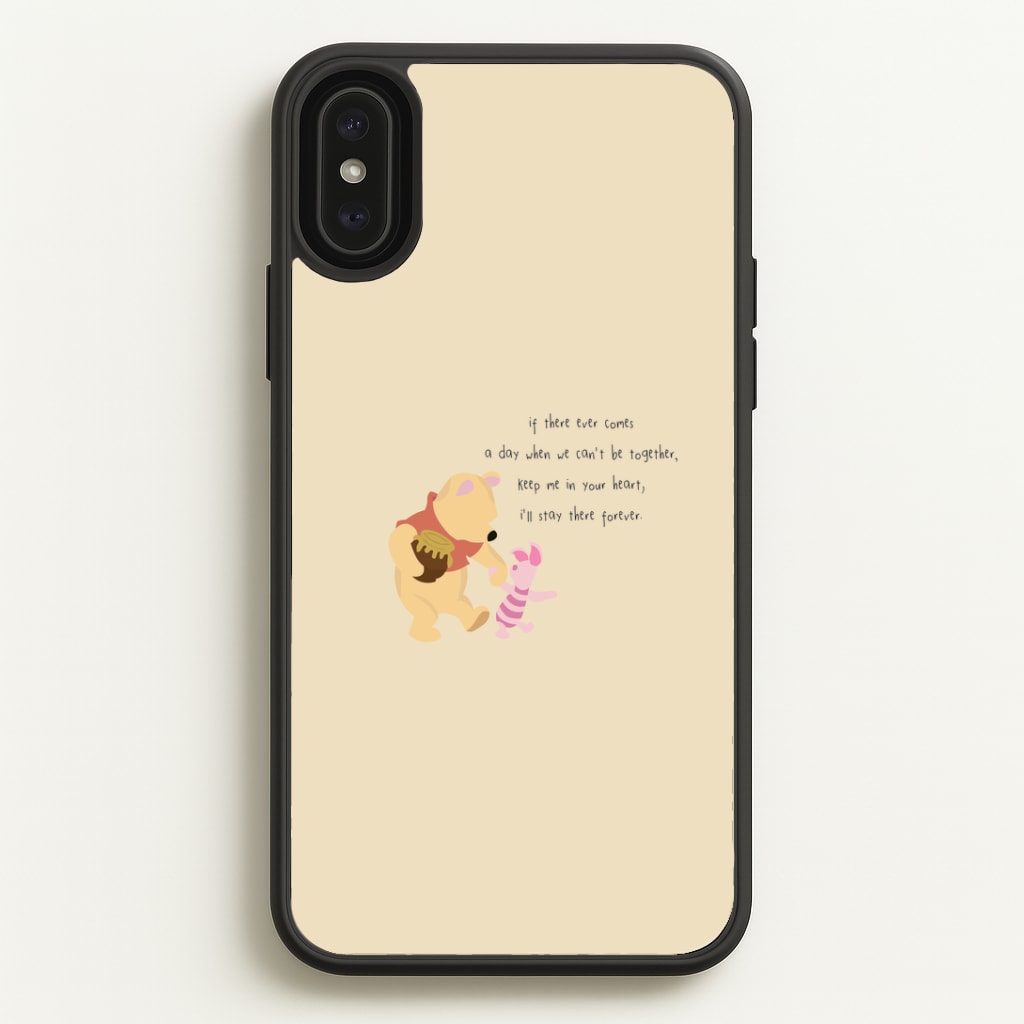 I'll Stay There Forever - Winnie Phone Case