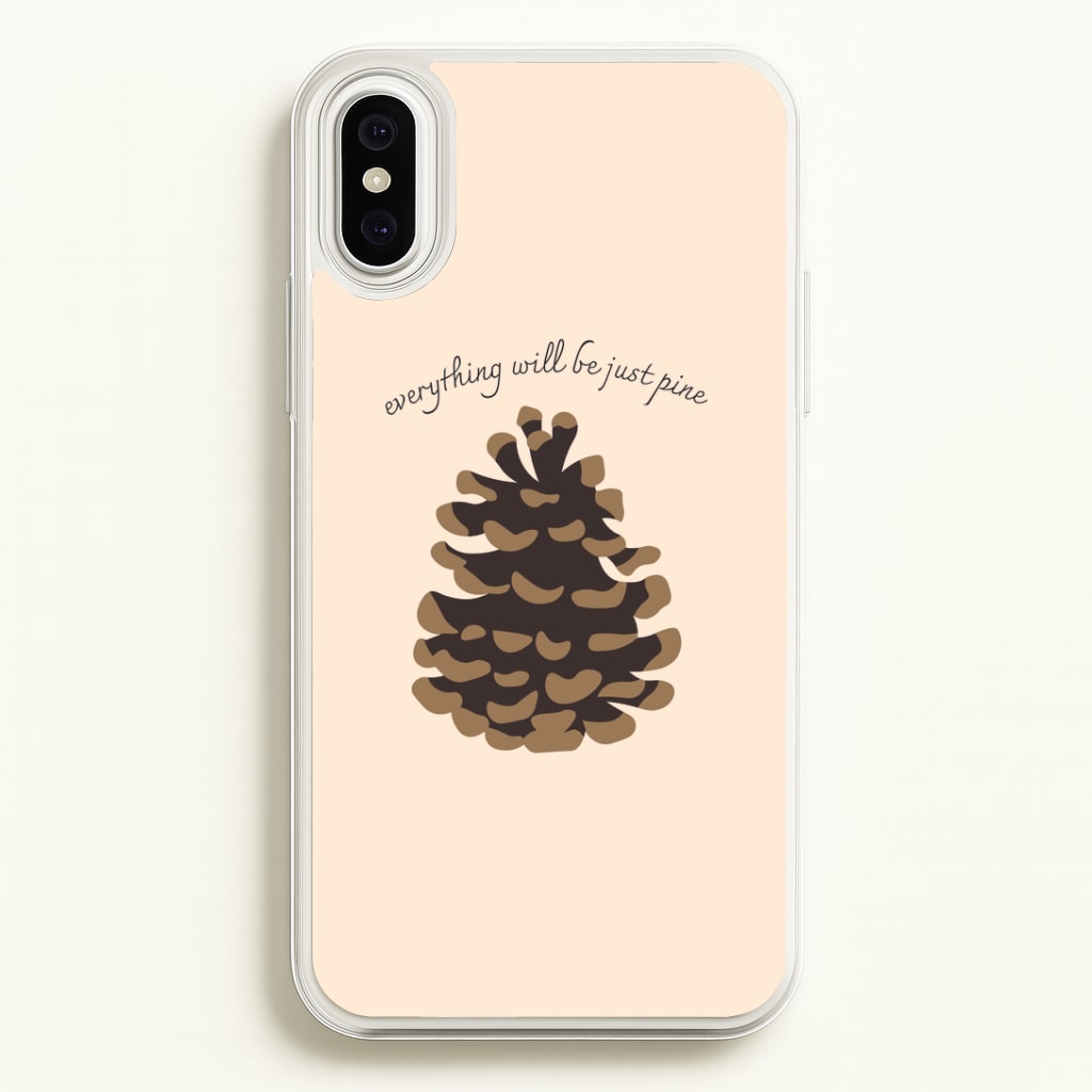 Everything Will Be Just Pine - Autumn Phone Case