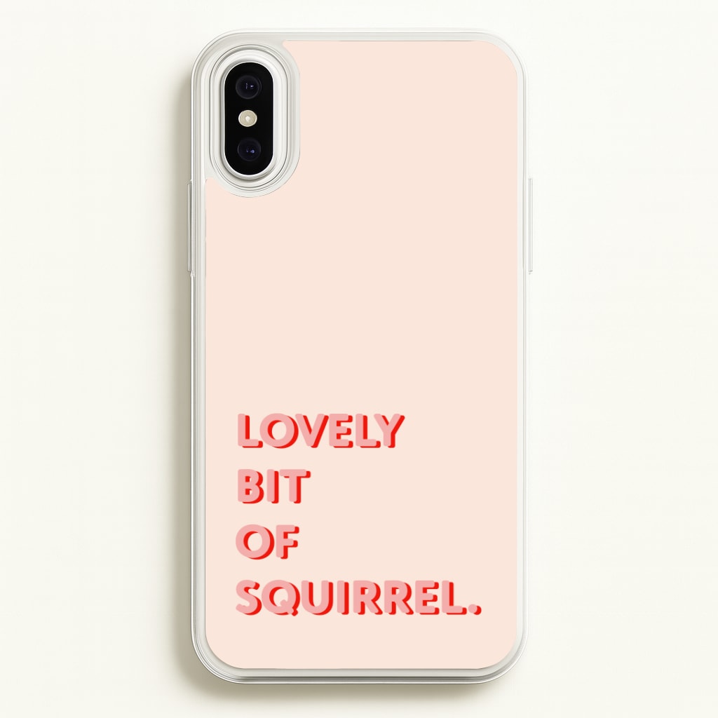 Lovely Bit Of Squirrel - FND Phone Case
