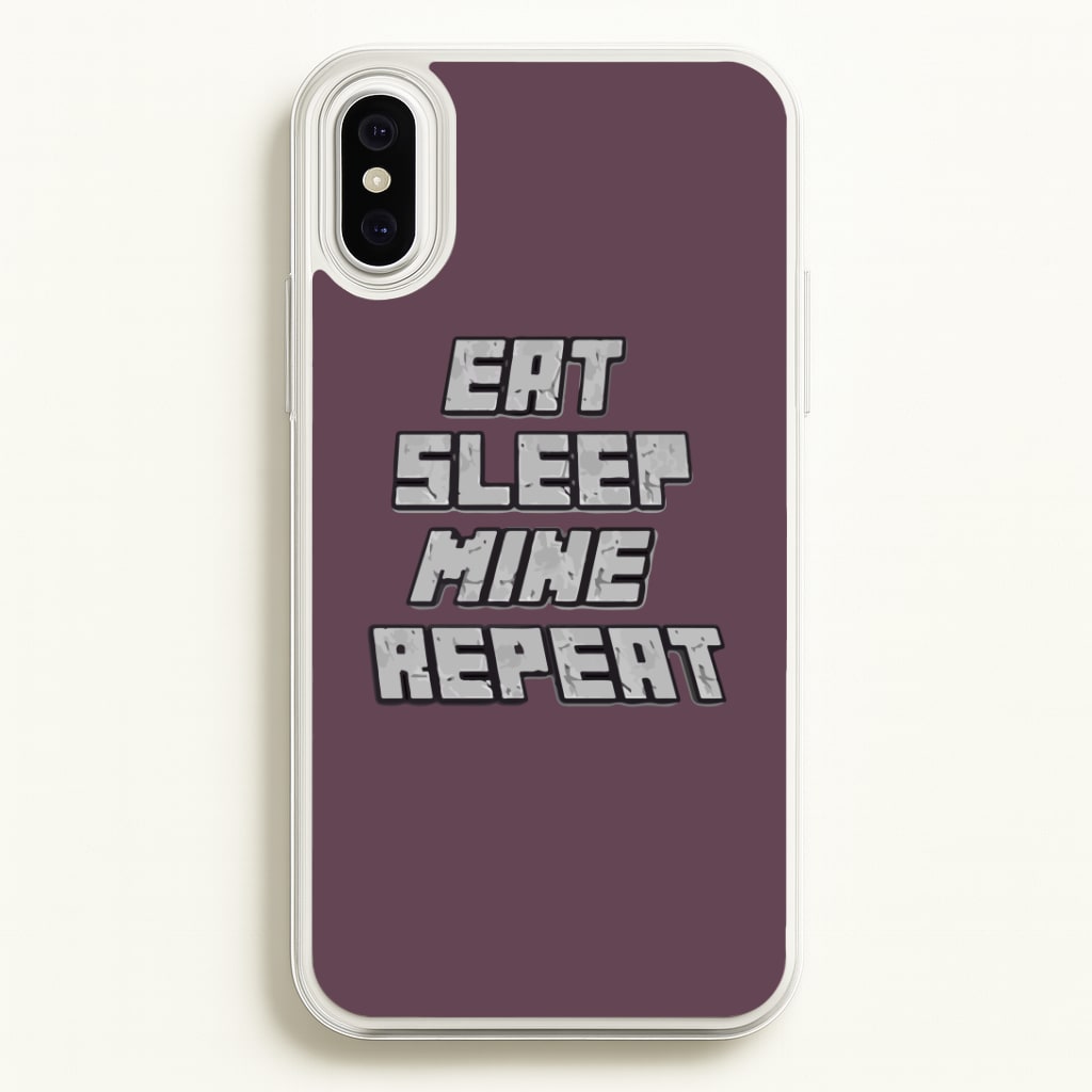 Eat Sleep Mine Repeat Phone Case