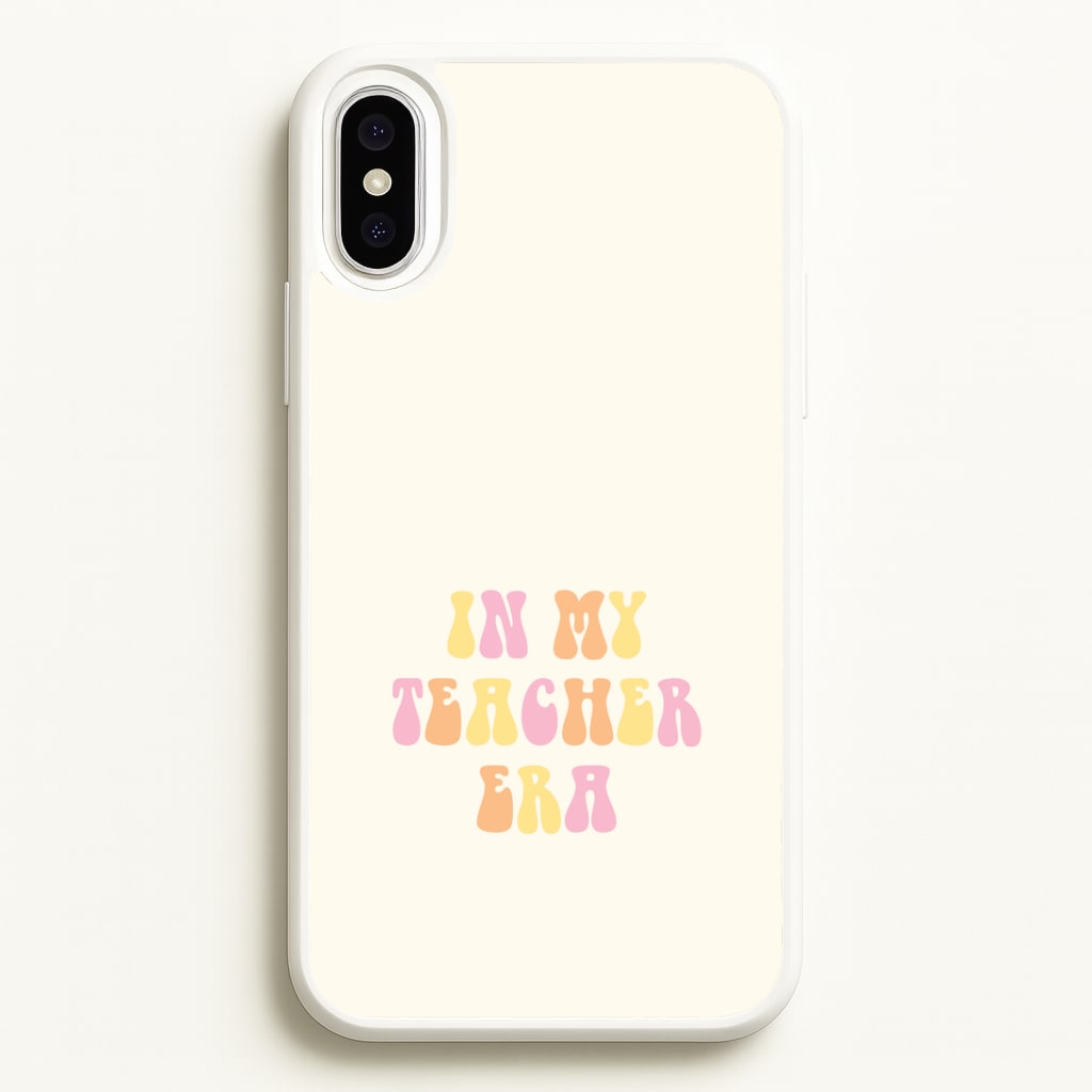 In My Teacher Era Phone Case