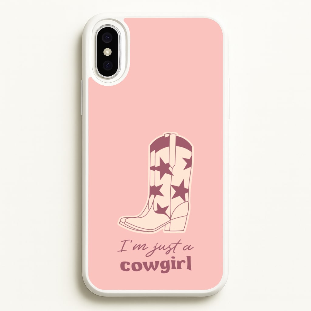 I'm Just A Cowgirl Phone Case