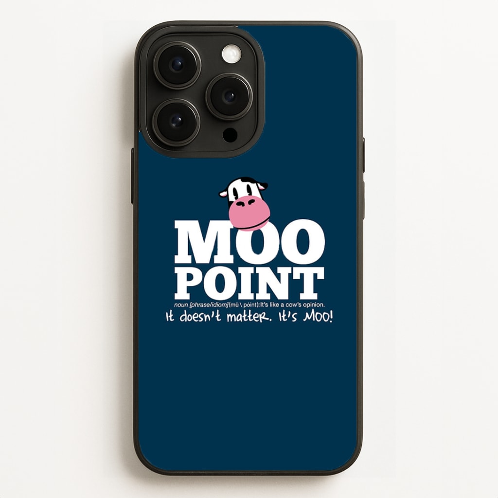 A Moo Point Phone Case