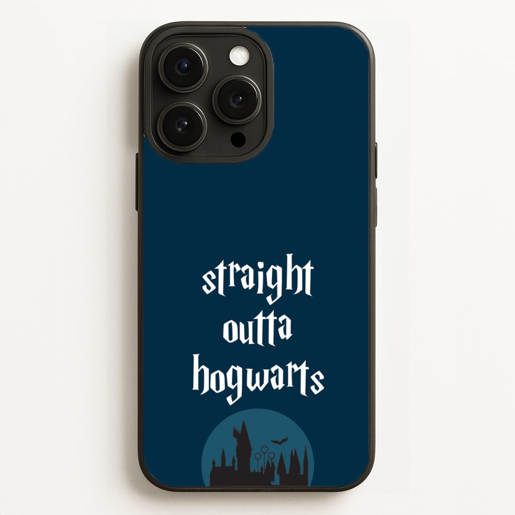 Straight Outta Hogwarts Phone Case