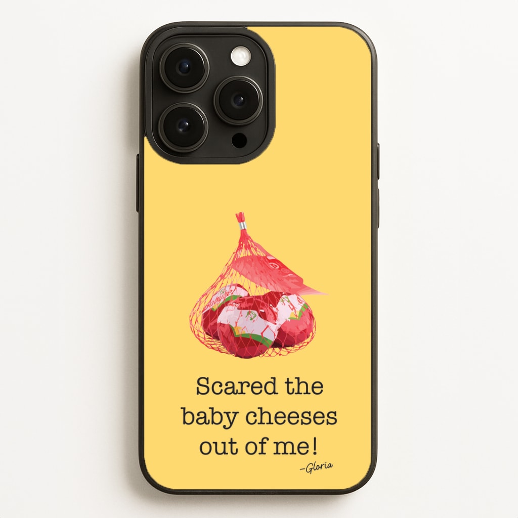 Scared The Baby Cheeses Out Of Me Phone Case