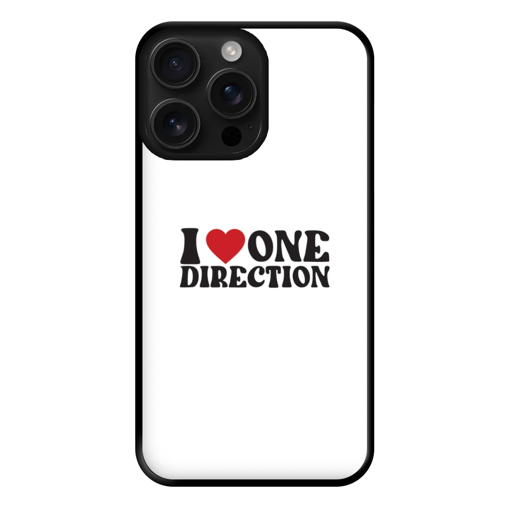 I Love Direction Phone Case