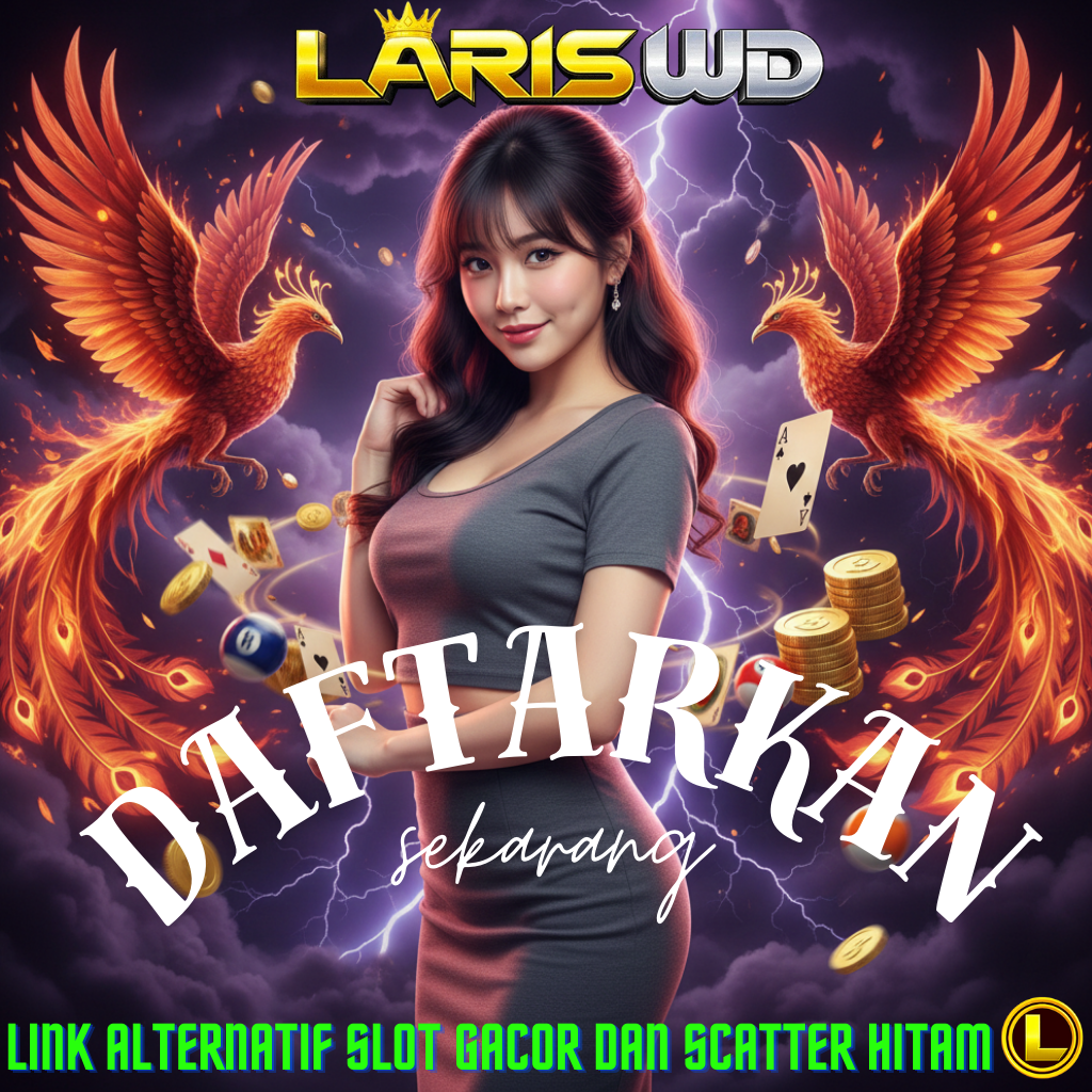 LARISWD Viral! Situs Slot Gacor Resmi yang Sedang Naik Daun di Indonesia image 4