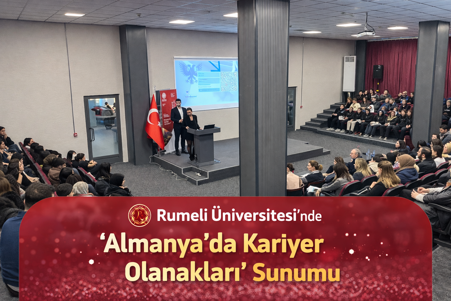 Rumeli Üniversitesi'nde "Almanya'da Kariyer Fırsatları" adlı sunumumuz