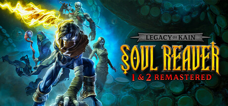 Legacy of Kain™️ Soul Reaver 1&2 Remastered