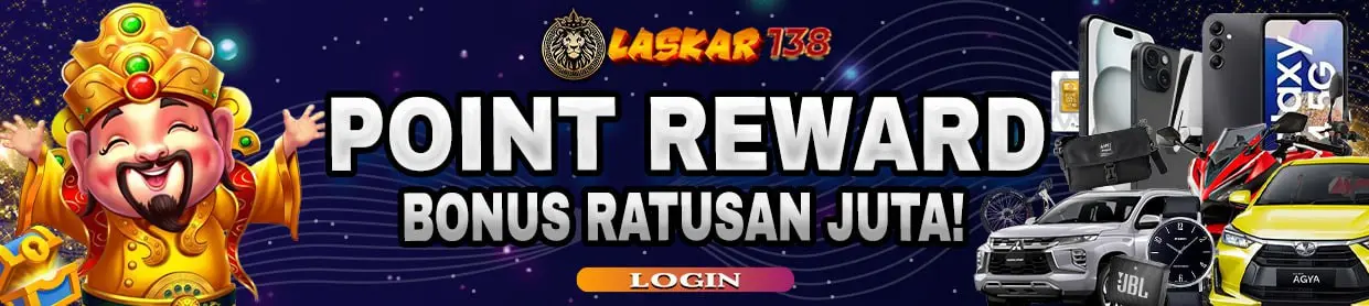 Laskar138 Bonus Reward