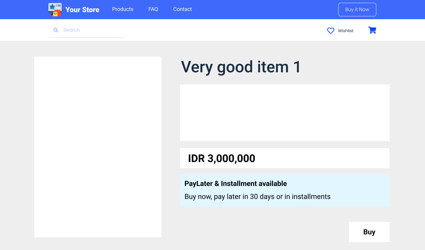 Show that your customers can pay via installment in a smaller amount