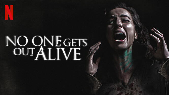 No One Gets Out Alive Image