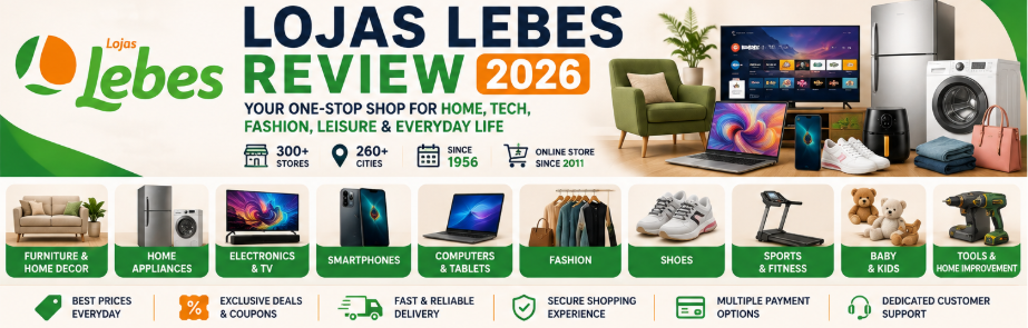 Lojas Lebes Review 2026: Furniture, Electronics, Appliances, Fashion & More