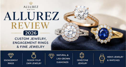 Allurez Review 2026: Custom Jewelry, Engagement Rings & Fine Jewelry