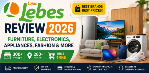 Lojas Lebes Review 2026: Furniture, Electronics, Appliances, Fashion & More