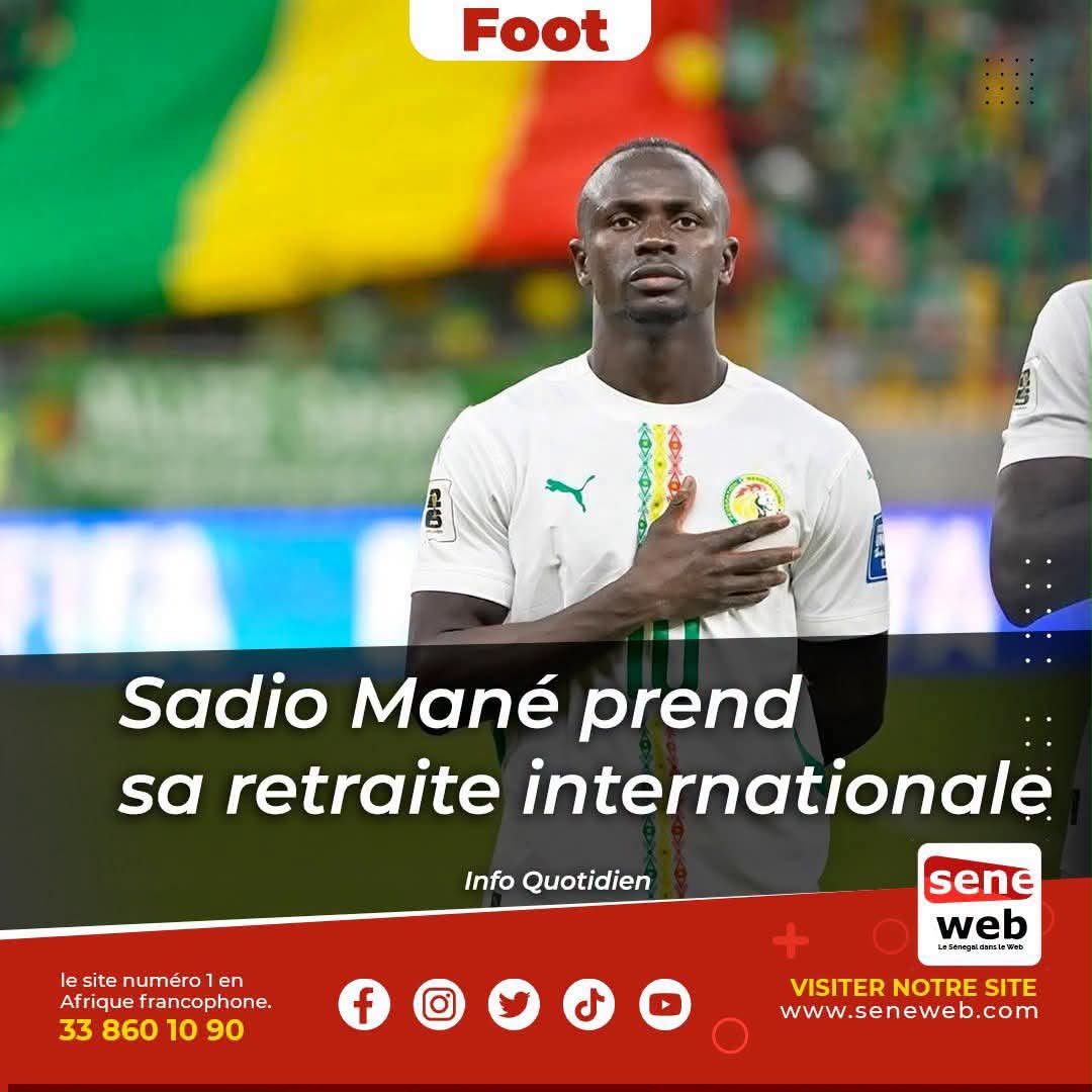 L'international Sadio Mané prend sa retraite...
