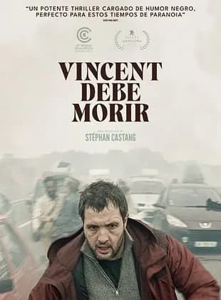 Póster de Vincent debe morir