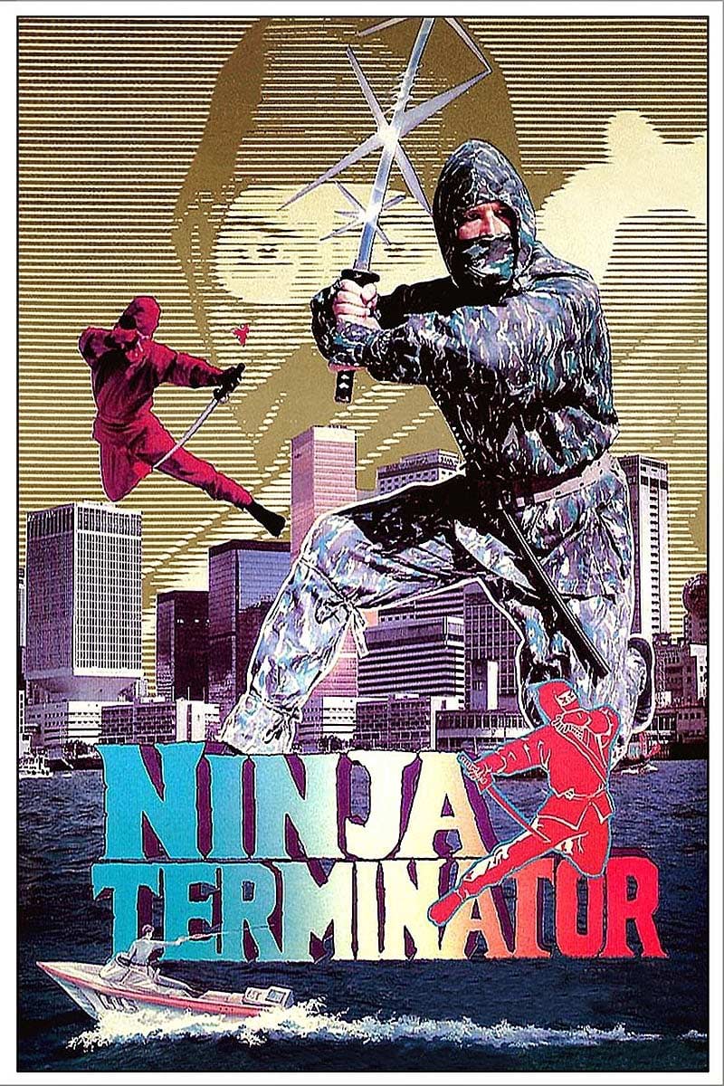 Póster de NINJA TERMINATOR
