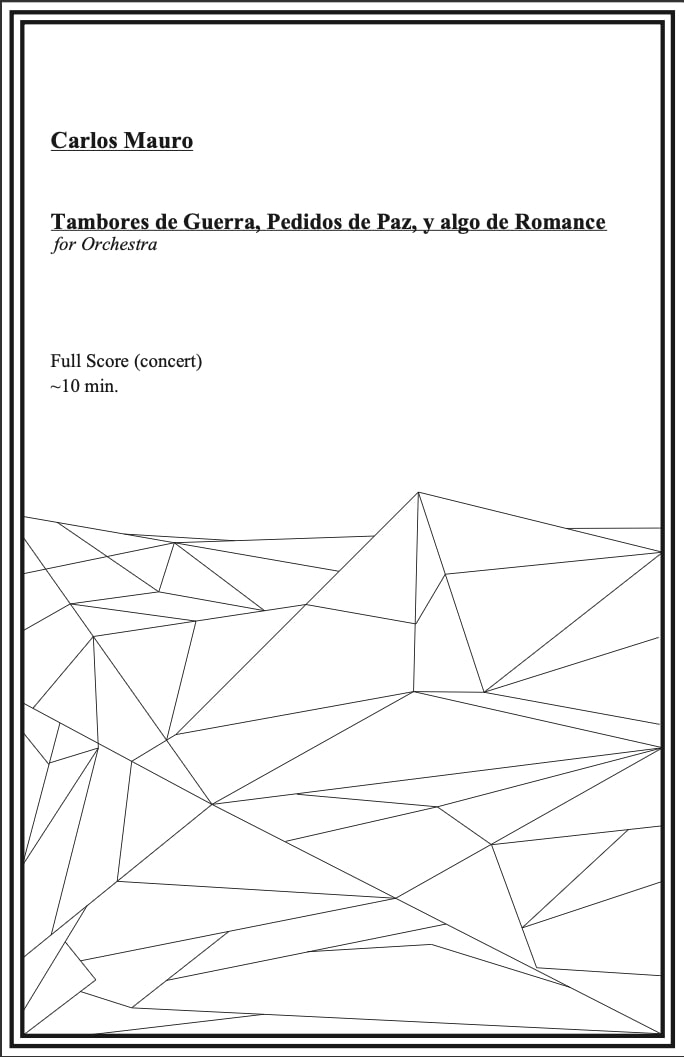 Tambores de Guerra, Pedidos de Paz, y algo de Romance