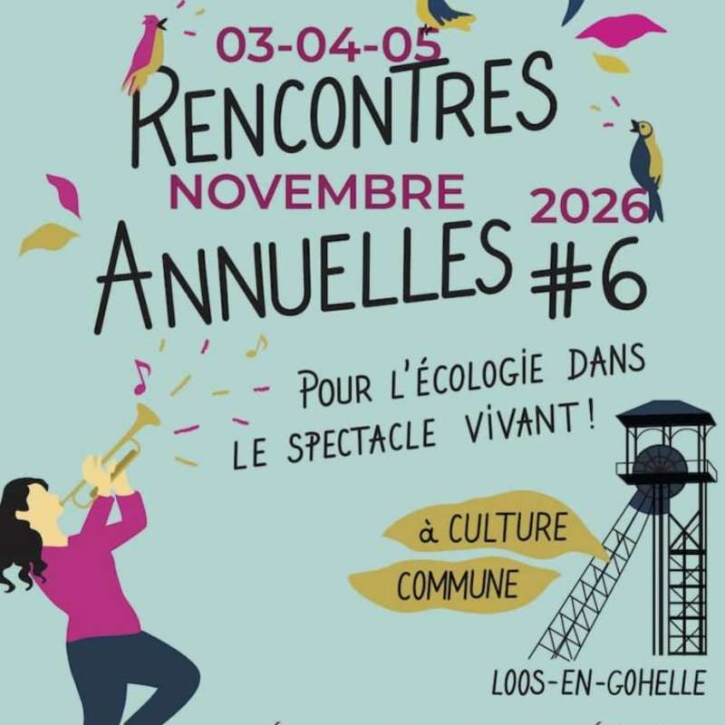 Rencontres annuelles pour l&rsquo;écologie dans le spectacle vivant #6