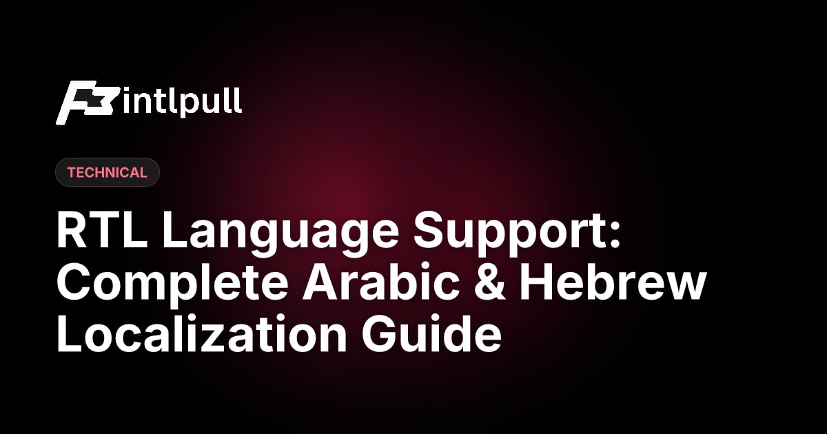 Rtl Language Code RTL Language Support: Arabic & Hebrew Localization Guide | IntlPull