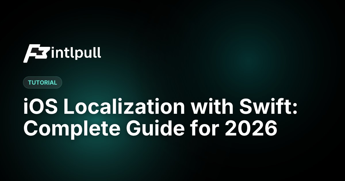 iOS Localization with Swift 2026: String Catalogs & SwiftUI