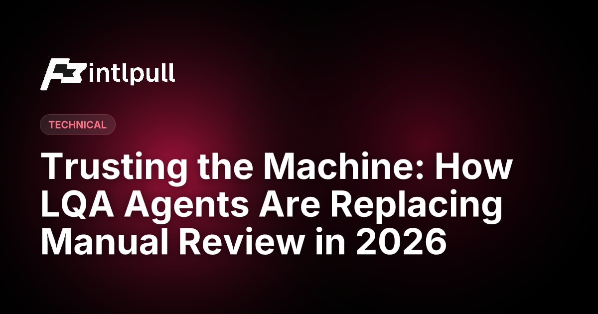 AI LQA Agents 2026: Automated Translation Quality Estimation