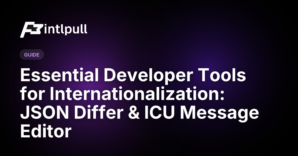 Best Free JSON Differ & ICU Writer for Developers (2026)