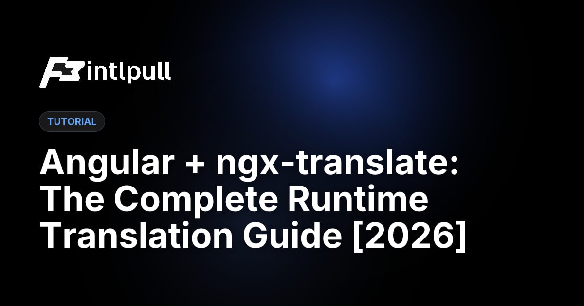 ngx-translate Guide 2026: Angular i18n Setup