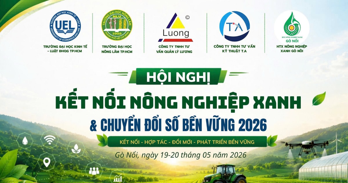 KẾT NỐI NÔNG NGHIỆP XANH & CHUYỂN ĐỔI SỐ BỀN VỮNG 2026 – THÚC ĐẨY ESG VÀ THƯƠNG MẠI HÓA NÔNG SẢN