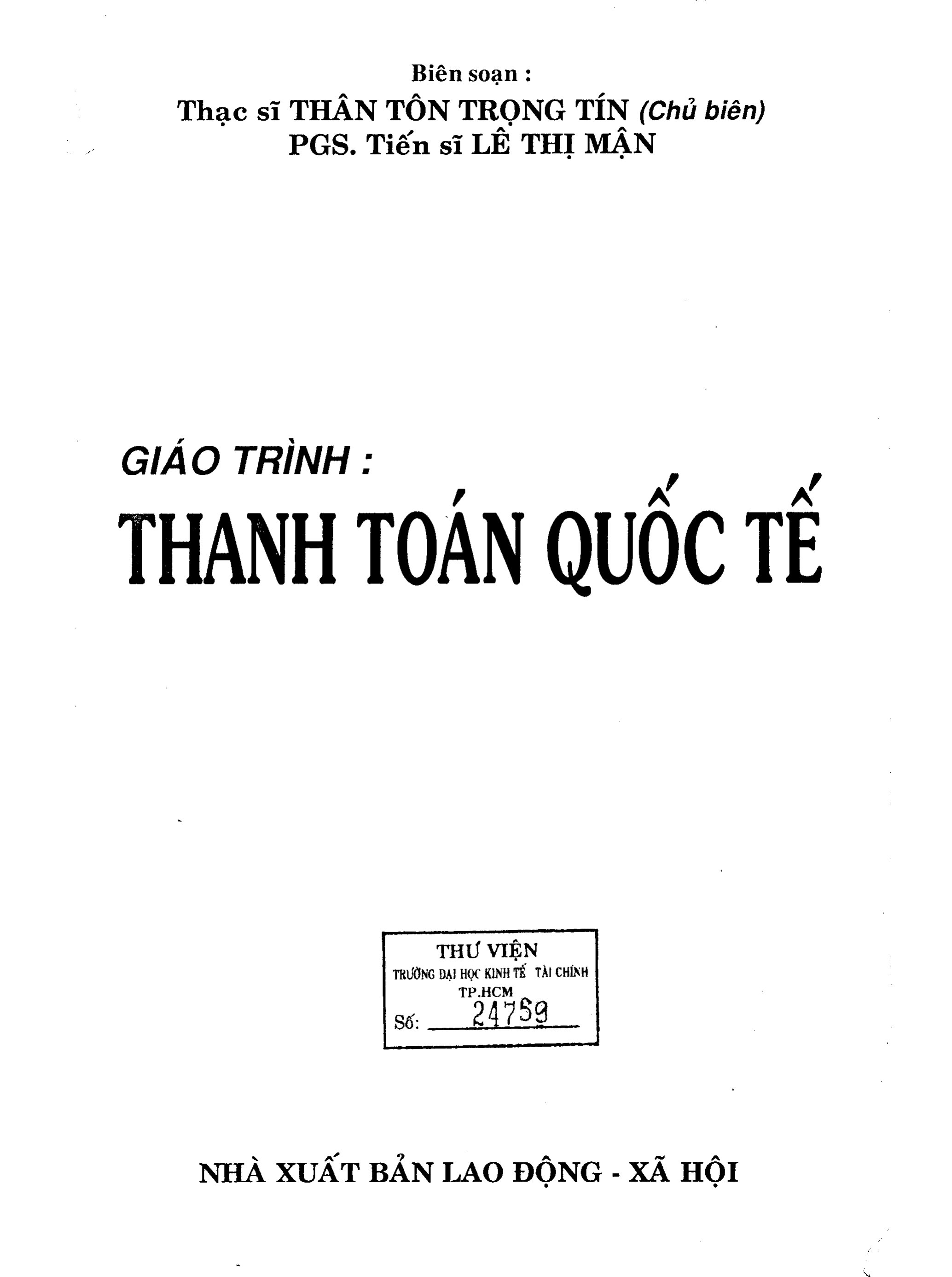Giáo trình Thanh toán quốc tế / Thân Tôn Trọng Tín chủ biên, Lê Thị Mận