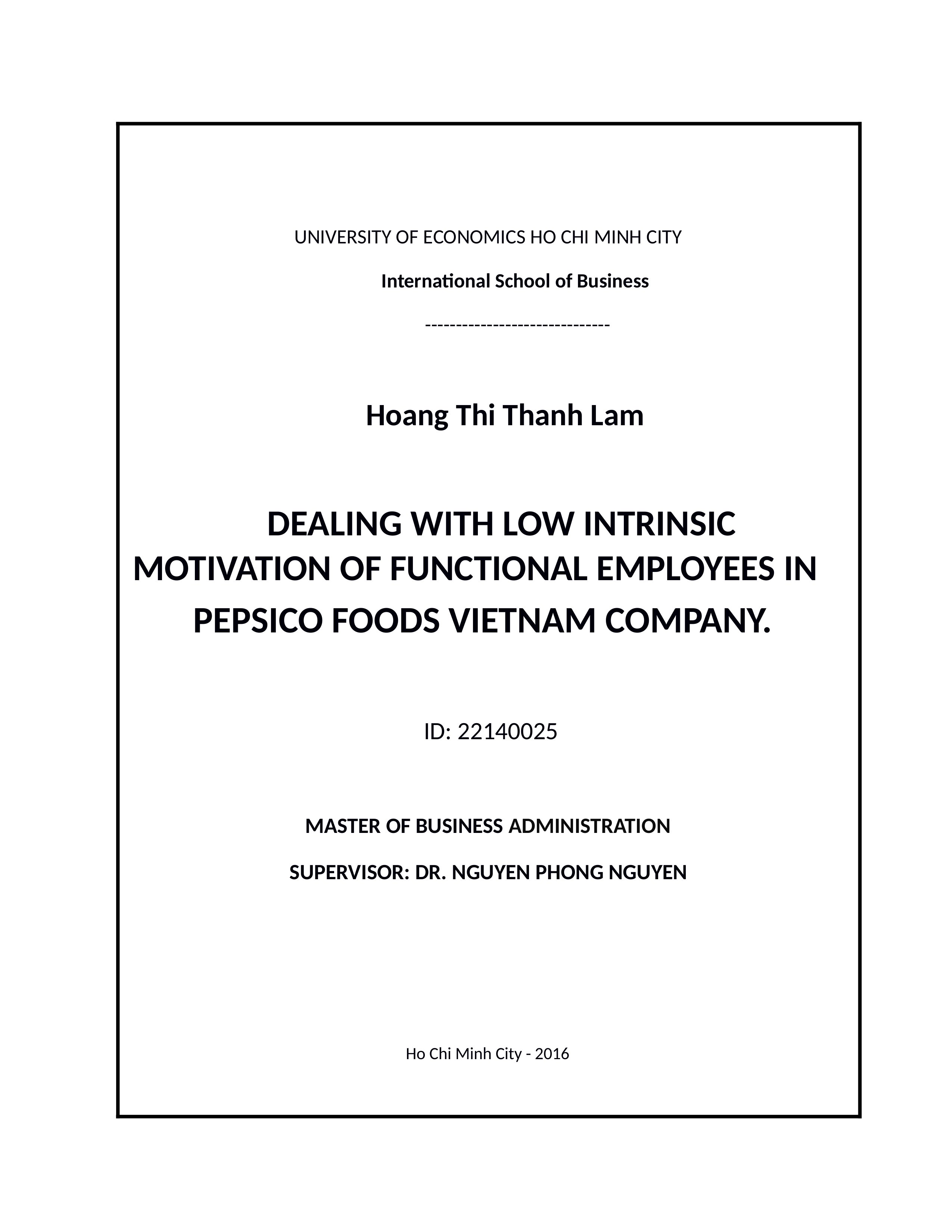 Dealing with low intrinsic motivation of functional employees in pepsico foods vietnam company