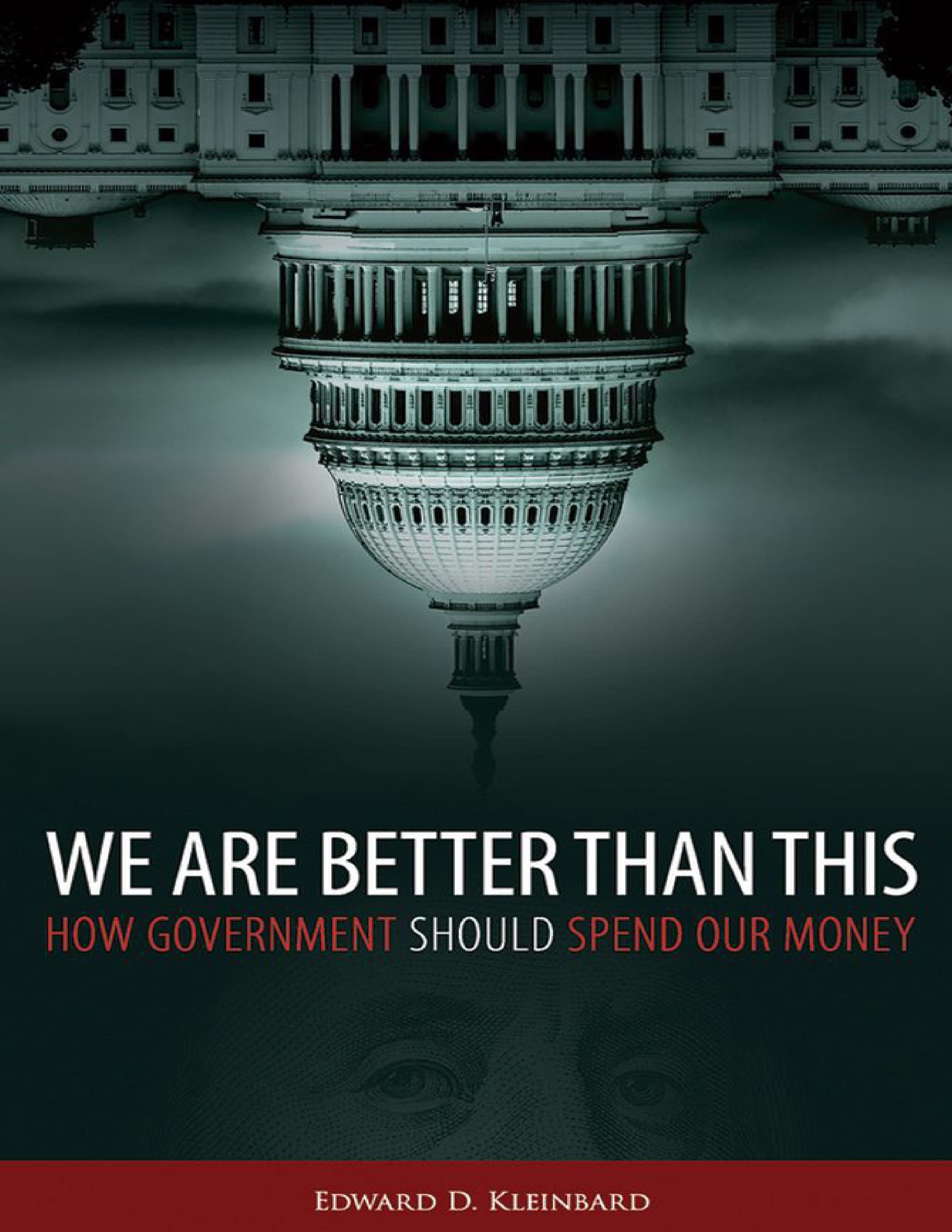 we are better than this how government should spend our money