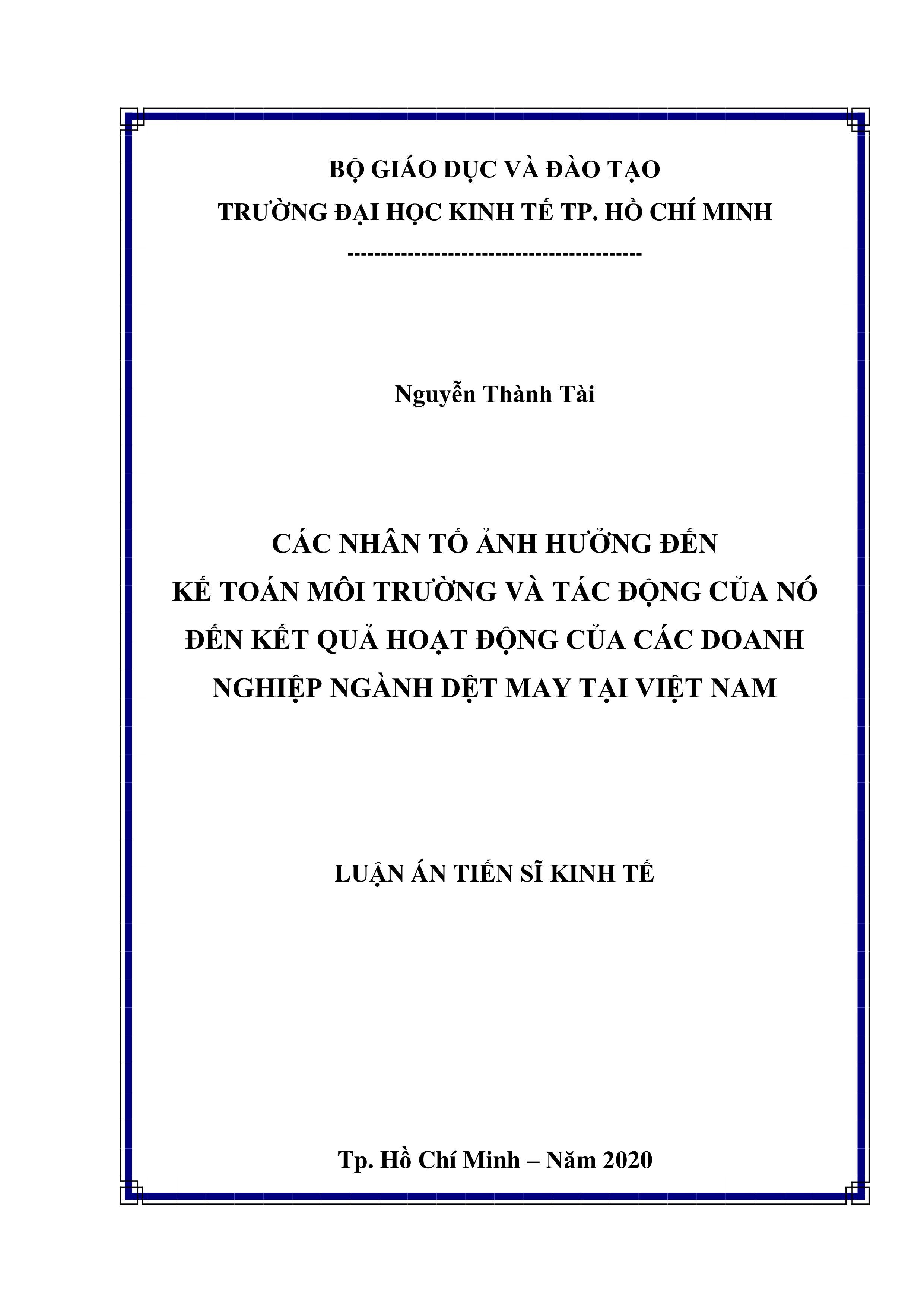 Các nhân tố ảnh hưởng đến kế toán môi trường và tác động của nó đến kết quả hoạt động của các doanh nghiệp ngành dệt may tại Việt Nam
