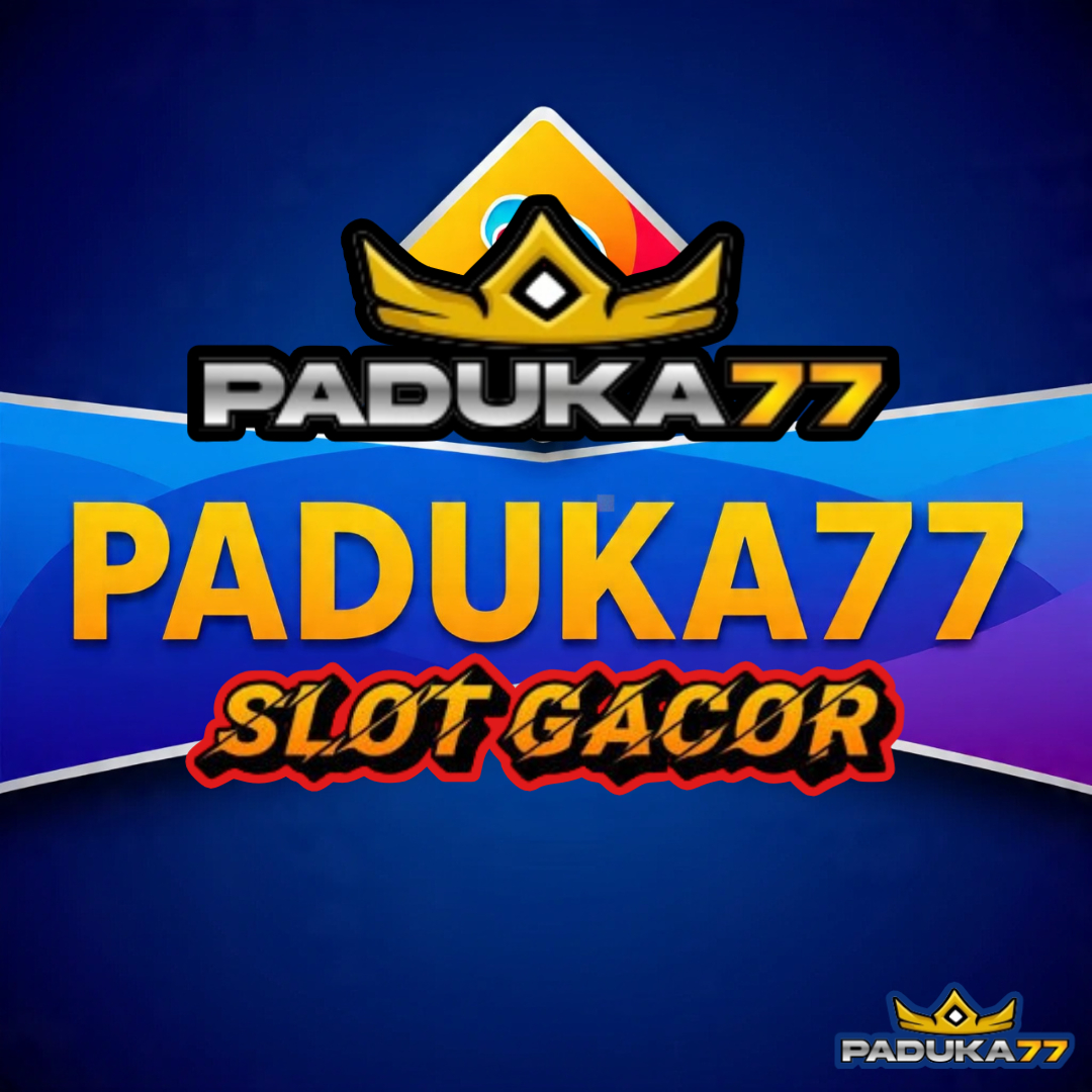 PADUKA77: Link Situs Slot88 Resmi Gacor Super Scatter Hitam