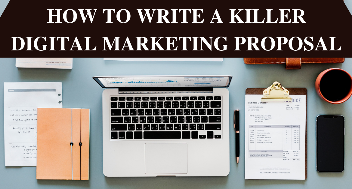 How To Write A Killer Digital Marketing Proposal SEO Warriors