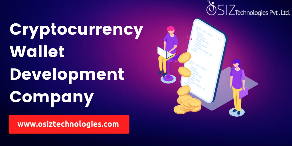 Cryptocurrency Wallet Development Company